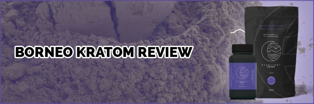 Borneo Kratom Review