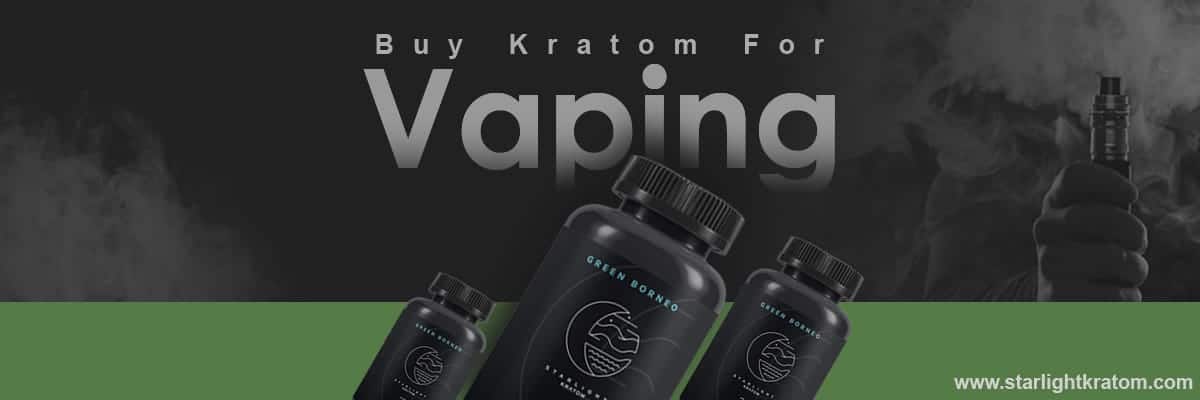 Buy Kratom for Vaping